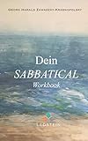 Dein SABBATICAL: Workbook